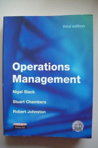 Operations Management Slack Prof Nigel Chambers Dr Stuart