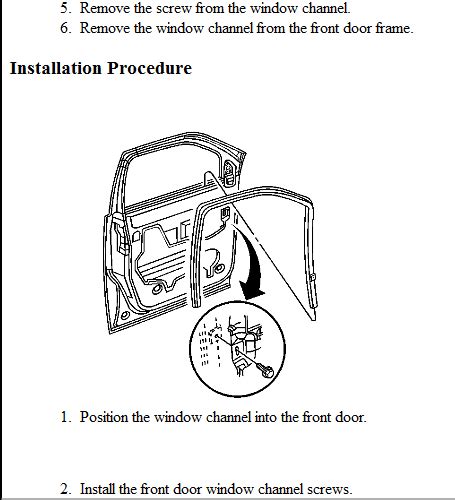 Instructions For Replacing A Passenger Window Guide On A 2002 Buick Rendezvous