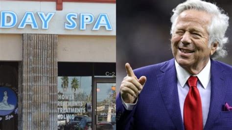 Graphic Details Emerge Of Robert Kraft S Asian Massage Parlor Scandal Daily Snark