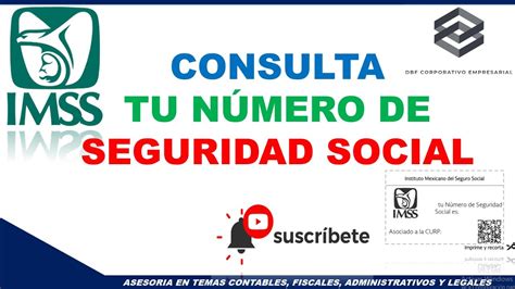 Localiza Tu N Mero De Seguridad Social Nss Youtube