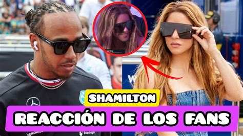 La Reacci N De Los Fans De Shakira Al Verla En La F Apoyando A Lewis