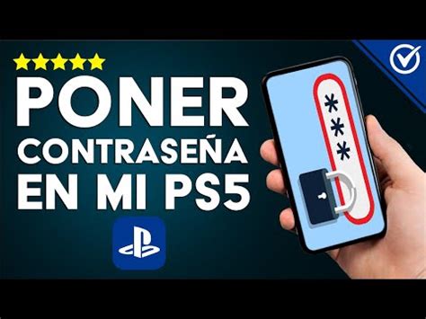 C Mo Poner Una Contrase A A Tu Perfil De Playstation Protege Tu