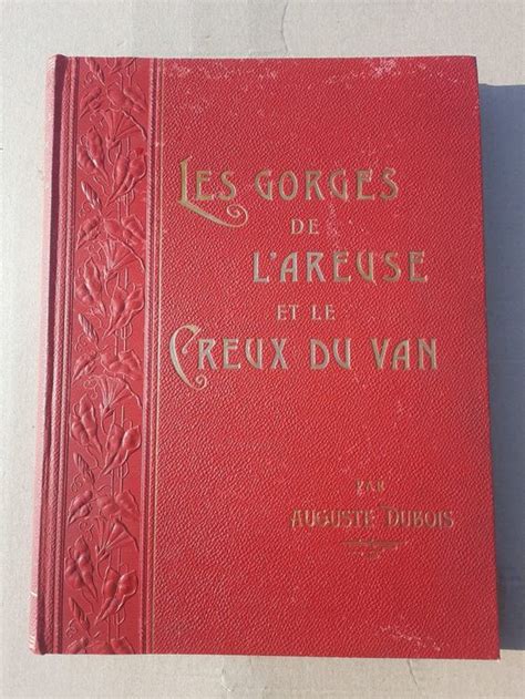 Les Gorges De L Areuse Et Le Creux Du Van Dubois A Kaufen Auf