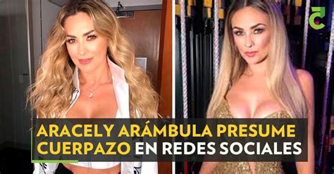 Aracely Ar Mbula Presume Cuerpazo En Redes Sociales