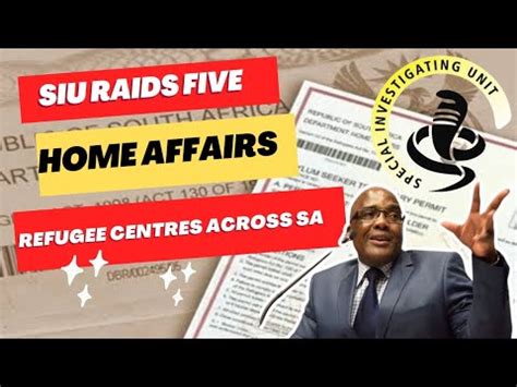 SIU Raids Five Home Affairs Refugee Centres Across SA YouTube