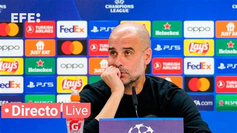 Rueda De Prensa De Pep Guardiola YouTube