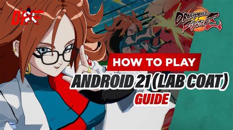 ANDROID 21 LAB COAT Guide By LegendaryyPred DBFZ DashFight