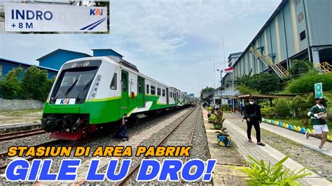 Naik Ka Krd Komuter Ke Stasiun Indro Cuma Rp Youtube