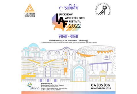 Lucknow hosts 'आविर्भाव' Lucknow Architecture Festival 2022- North ...