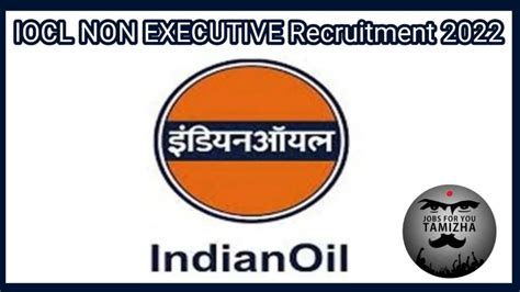 IOCL NON EXECUTIVE VACANCIES IN PIPELINES DIVISION 2022