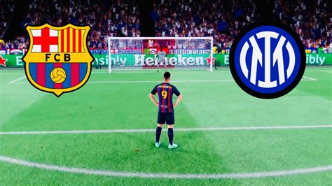 Barcelona Vs Inter Penalty Shootout Fifa Youtube