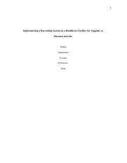 The Implementation of a Barcode system in a healthcare setting.edited.docx - 1 Implementing a ...