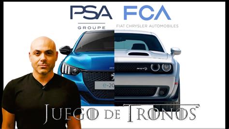 Las Claves De La Fusi N Psa Fca Supergrupo O Dardo Evenenado Youtube