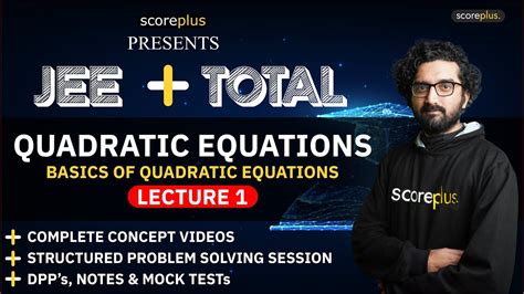 Quadratic Equations Lecture 1 Jee Maths Jee Mains Youtube