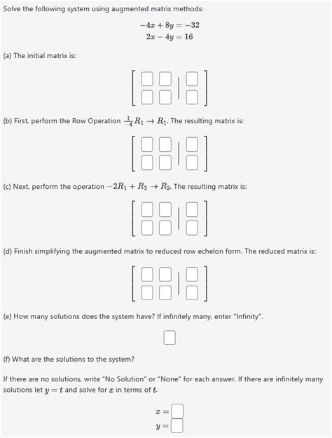 Solved Solve The Following System Using Augmented Matrix