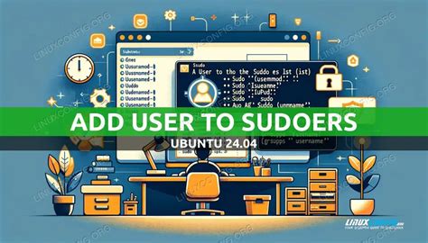 Cómo agregar un usuario a Sudoers en Ubuntu 24 04