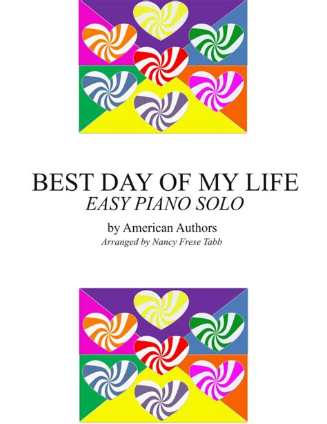 Best Day Of My Life Arr Nancy Frese Tabb By American Authors Sheet