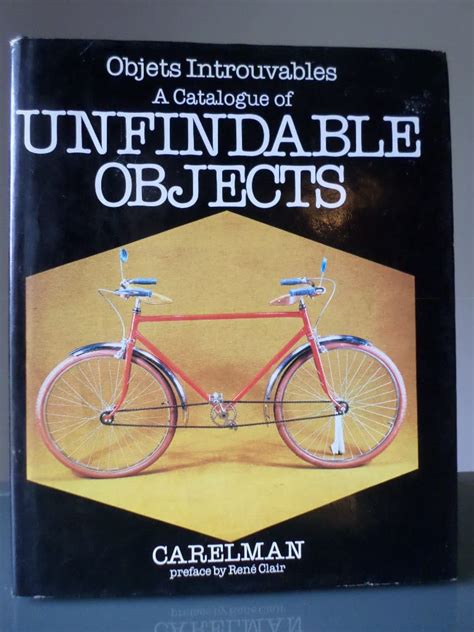 Objets Introuvables Catalogue Of Fantastic Inventions Carelman