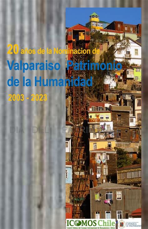 Seminario 20 años de la Nominación de Valparaíso Patrimonio de la