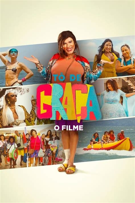 Tô De Graça O Filme לצפייה ישירה Nachos Tv🍿