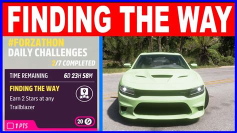 Forza Horizon 5 FINDING THE WAY Forzathon Daily Challenges Earn 2 Stars