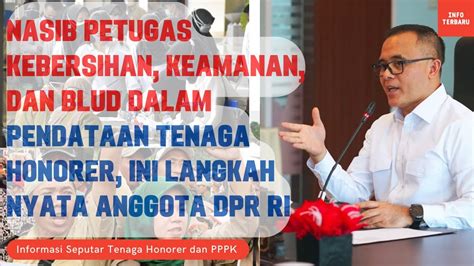 Nasib Petugas Kebersihan Keamanan BLUD Pendataan Tenaga Honorer Ini