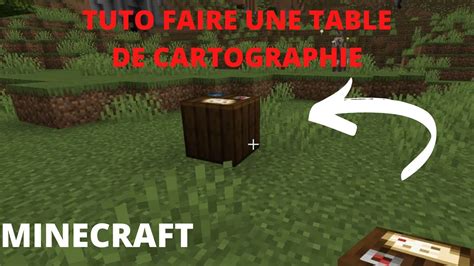 Tuto Comment Faire Une Table De Cartographie Sur Minecraft Tuto