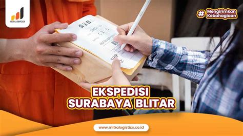 Ekspedisi Surabaya Blitar Mitralogistics