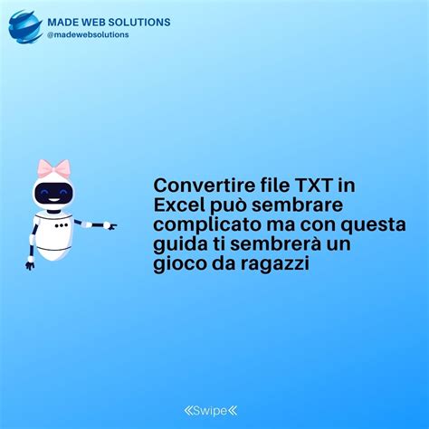 Convertire File TXT In Excel Senza Perdere Dati Guida Completa