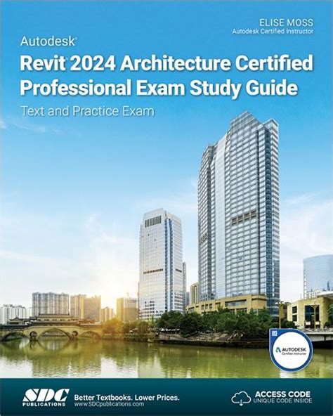 Autodesk Revit 2024 Architecture Basics, Book 9781630576004 - SDC Publications