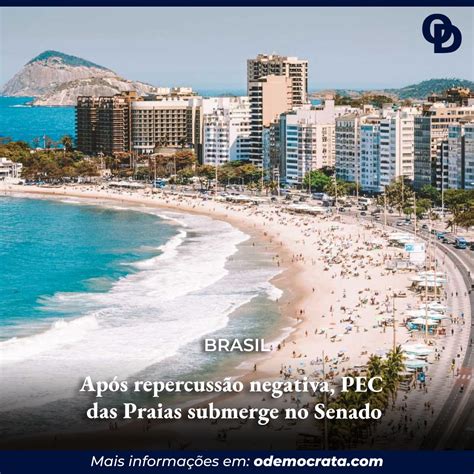 Após repercussão negativa PEC das Praias submerge no Senado ODemocrata