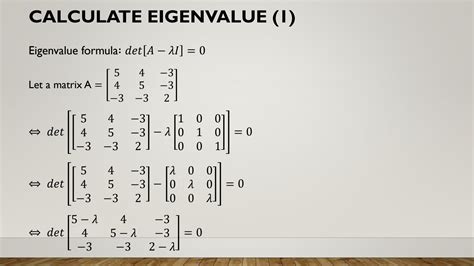 SOLUTION How To Calculate Eigenvalue Dan Eigenvector Studypool