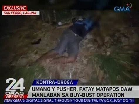 Oras Umano Y Pusher Patay Matapos Daw Manlaban Sa Buy Bust