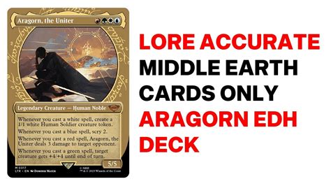 Lead Middle Earth With Aragorn The Uniter Commander Deck YouTube