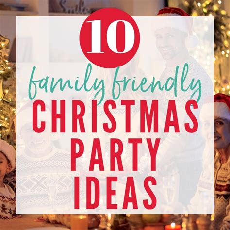 10 Fun Christmas Party Ideas for Families | A Reinvented Mom