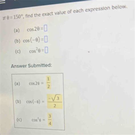 If θ 150 find the exact value of each expression below a cos 2θ