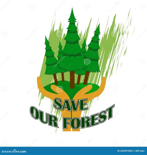 Save our forest slogan stock vector. Illustration of international ...