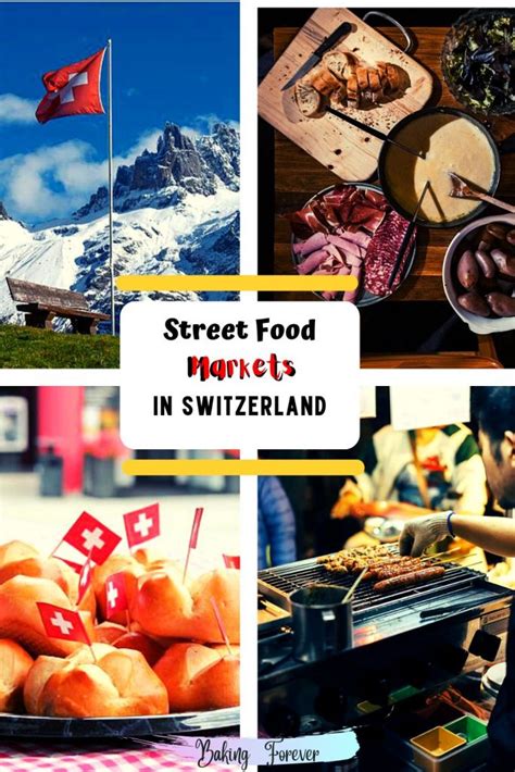 Street Food In Switzerland: 20 Best Food, Festivals