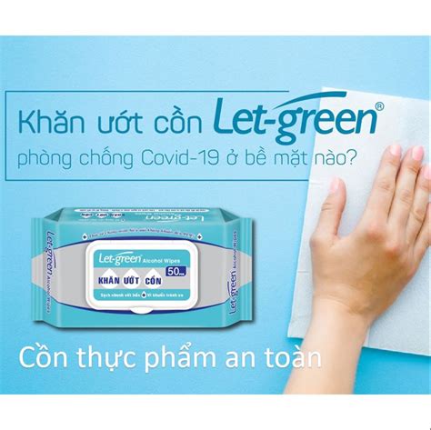 Khăn ướt cồn Let-green 50 miếng làm sạch, kháng khuẩn hiệu quả