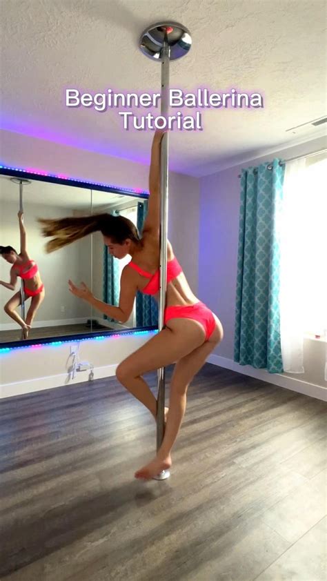 Beginner Ballerina Tutorial Pole Dancing Fitness Pole Dancing Pole