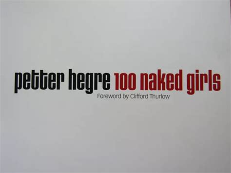 100 NAKED GIRLS Petter Hegre Akt Nude Desnuda Erschienen 2009 EUR