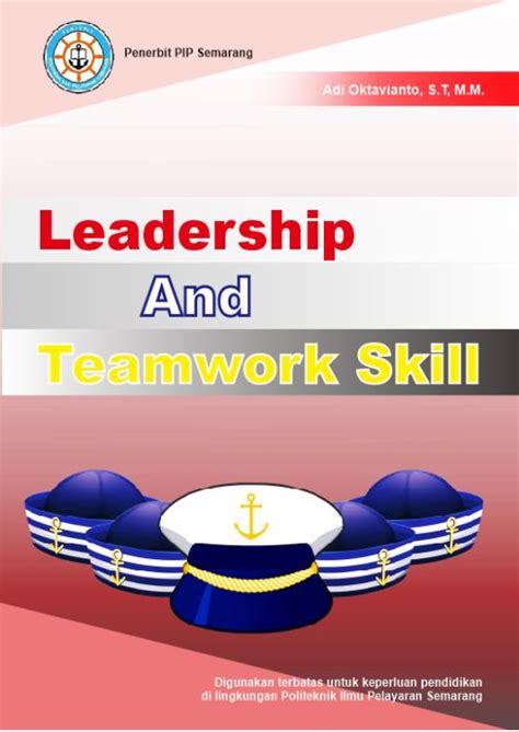 Leadership And Teamwork Skill Keahlian Kepemimpinan Dan Kerjasama Tim