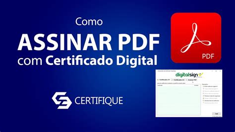 Como Assinar Pdf Certificado Digital Certisign Printable