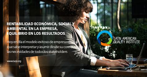 Rentabilidad Económica Social Y Ambiental En La Empresa Equilibrio En Los Resultados