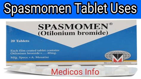 Spasmomen Tablet Otilonium Bromide 40mg Use For Intestinsl Disorders