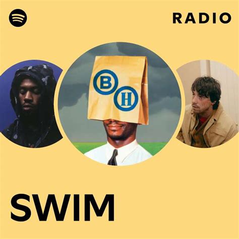 SWIM Radio Playlist By Spotify Spotify