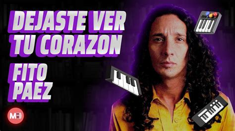 Fito Paez Dejaste ver tu corazón Piano Tutorial y Partitura YouTube