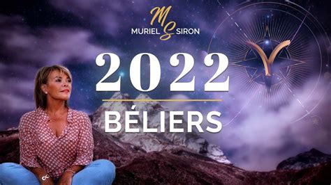 BÉLIER Prévisions Astrologiques de 2022 YouTube