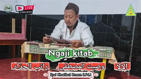 Live Streaming Ngaji Kitab Di Bulan Suci Ramadhan Ponpes Al Ma