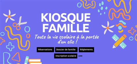 Vie Scolaire Kiosque Famille Mairie De Saint Doulchard